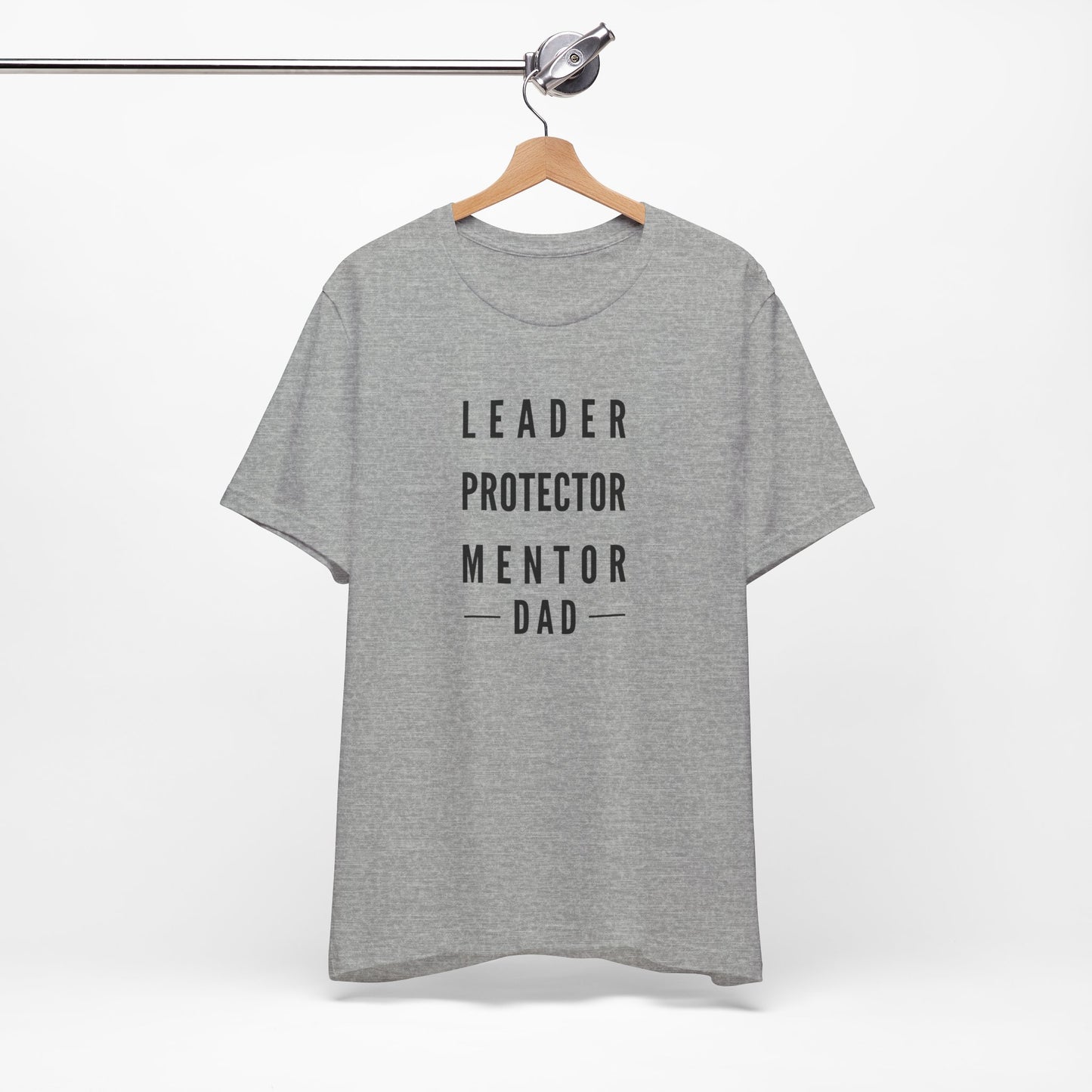 LEADER PROTECTOR MENTOR-DAD TEE