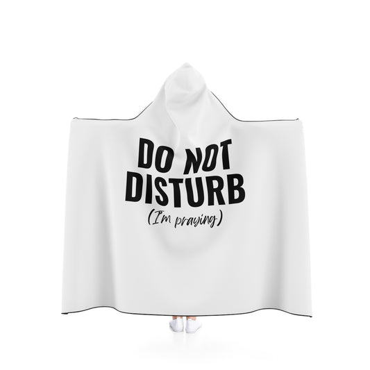 DO NOT DISTURB PRAYER BLANKET