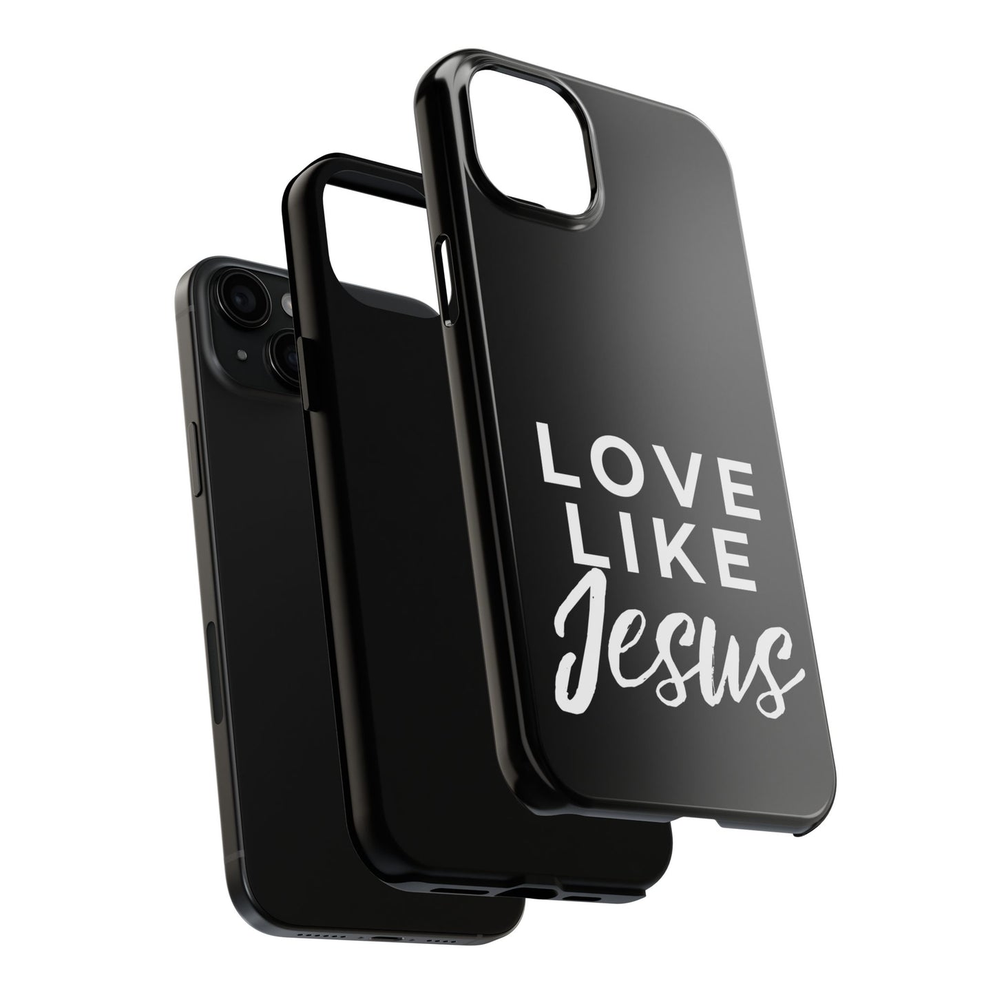 LOVE LIKE JESUS B+W PHONE CASE